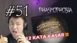 ( 18+ ) 12 KATA TOXIC BUAT SETAN MARAH !! – Phasmophobia [Indonesia] #51