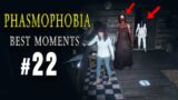 Phasmophobia Best Moments Ever #22