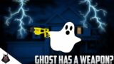 Ghost has a weapon? — Phasmophobia