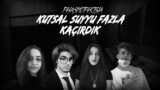 KUTSAL SUYU FAZLA KAÇIRDIK | Phasmophobia