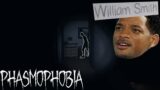 Wait, this is Will Smith's House? | Phasmophobia
