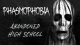 Phasmophobia Gameplay – Abandoned High School