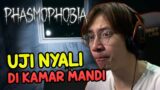 UJI NYALI DI KAMAR MANDI – Phasmophobia Indonesia #2