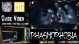 Ο απόλυτος οδηγός για το Phasmophobia | The Guide of Phasmophobia | Everything you need to know