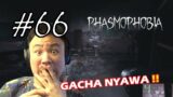 BERAWAL DARI GACHA NYAWA !! – Phasmophobia [Indonesia] #66