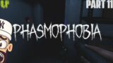 BRING YA OWN CRUCIFIX! | PHASMOPHOBIA [PART 11] 🔴