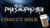 Do you sip the Choccy Milk? (Phasmophobia Funny Moments)