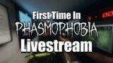First Time In Phasmophobia VR Live