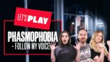 Let's Play Phasmophobia – GHOSTS CAN HEAR US NOW?! PHASMOPHOBIA PC GAMEPLAY