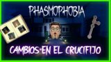 PHASMOPHOBIA ACTUALIZACIÓN 2021 | CRUCIFIJO ROTO