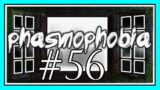 THE PERFECT SEANCE in PHASMOPHOBIA #56