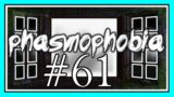 PARTICIPATION AWARD in PHASMOPHOBIA #61