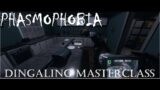Phasmophobia: Dingaling Masterclass