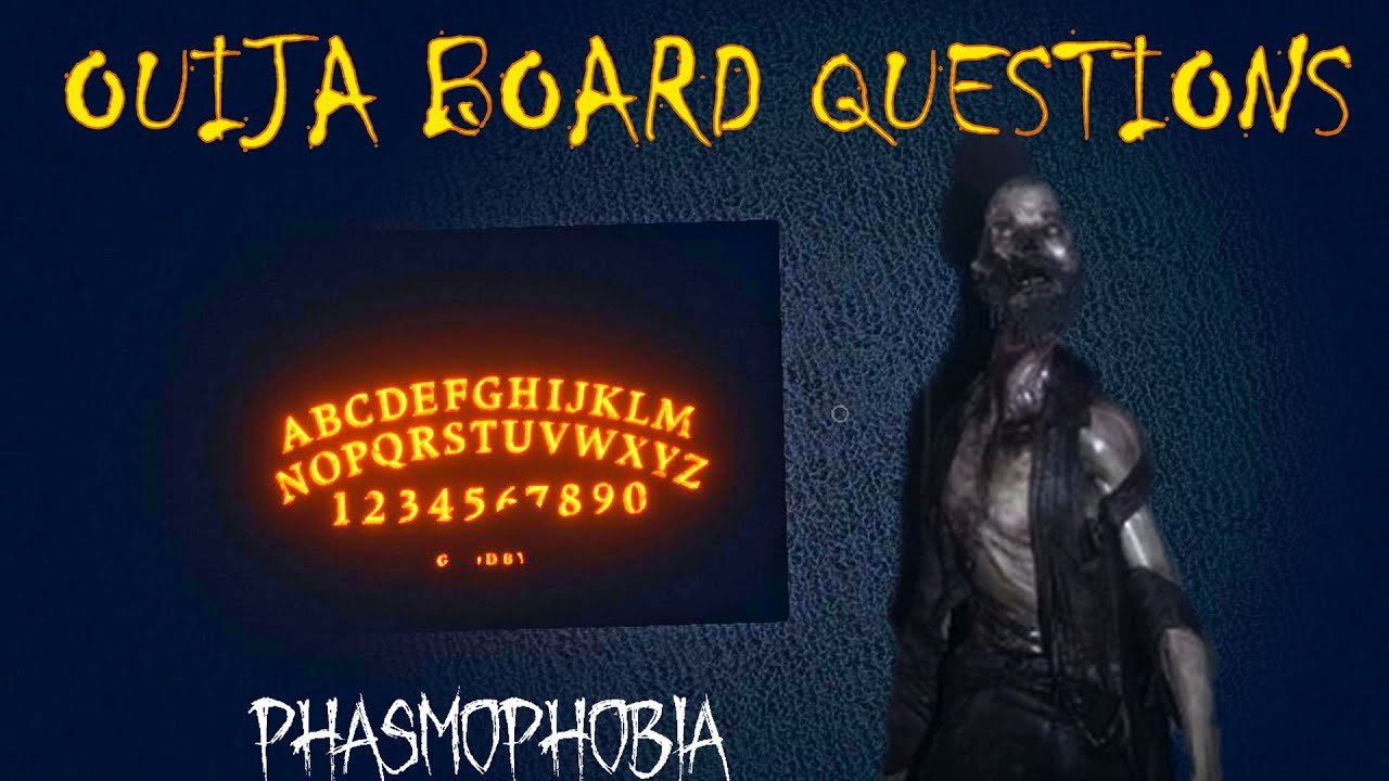 ouija board phasmophobia