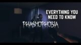 Phasmophobia – HOW TO PLAY – Everything You need to Know – Basic Guide