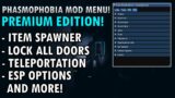 [Phasmophobia] NEW CHEAP PREMIUM MENU! | Troll Options, Item Spawner, ESP, Teleportation, & MORE!