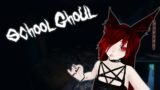 Phasmophobia – School Ghoul