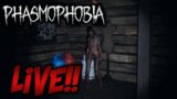 Phasmophobia What Has Changed?? Livestream