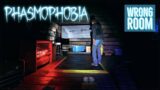WRONG ROOM | Phasmophobia Gameplay | 115