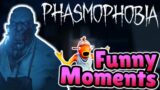 Phasmophobia Funny Moments