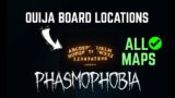 How to Find OUIJA BOARD | Phasmophobia | ALL MAPS | Ouija Board Locations