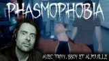 PHASMOPHOBIA feat. Trixy, MrBboy45 & Alfouille (Best-of Twitch)