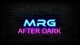 🔴Phasmophobia | Part 1 | MRG After Dark