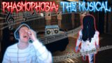 Phasmophobia: The Musical (This video is very stupid)