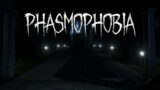 Phasmophobia / by MONRO