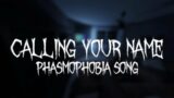 Plexsy – Calling Your Name [PHASMOPHOBIA SONG]