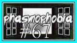 SHADY BUSINESS in PHASMOPHOBIA #67