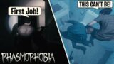 This was the most unexpected job we ever took… (Phasmophobia #1)