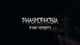 Phasmophobia – Funny Moments!