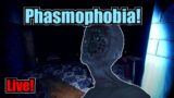 Phasmophobia! Live! New Map!