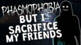 Phasmophobia VR but I Sacrifice my Friends | Ep 2