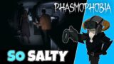 Phasmophobia (VR)#4 : So Salty