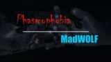 Phasmophobia w MadWolf