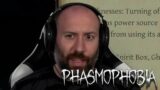 WHY WON'T YOU TRUST ME | Phasmophobia