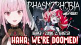 【Phasmophobia Collab】Reaper and Zombie Vs. Ghosts?! #hololiveEnglish #holoMyth
