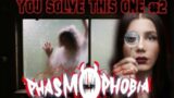 2 investigations 5 clues, can you get both right? – Phasmophobia