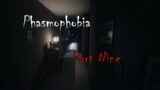 9 Phasmophobia