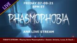 BACK AT IT! Playing Some Phasmophobia | ANP LIVE STREAM (07-09-21)