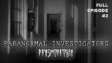 Paranormal Investigators: Phasmophobia (S1|E2) – The Old Psychiatric Complex Part 2