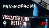 Phasmophobia – 6.Rész (Visszatértünk Rettegni) – Stark LIVE