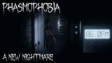 Phasmophobia – A New Nightmare