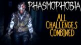 Phasmophobia – All Challenges Combined