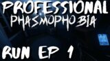 Phasmophobia Pro Only Run – Phasmophobia Professional Only Mode – Phasmo Episode 1