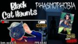 Phasmophobia gameplay | Black Cat Haunts!