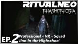 BACK TO BACK HUNTS | Professional Highschool | Phasmophobia VR Jinn