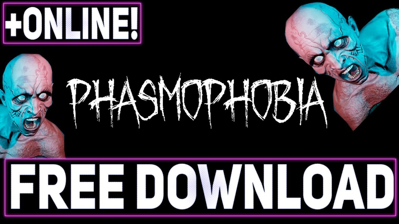 phasmophobia download